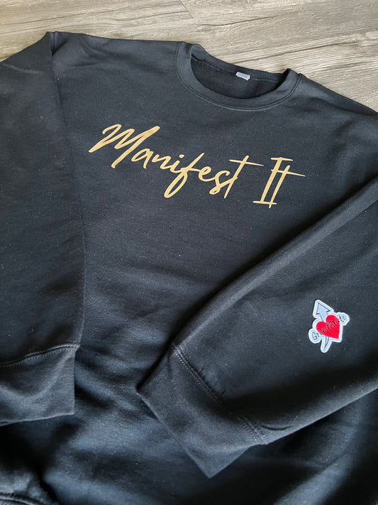 Manifest It Sweatshirt