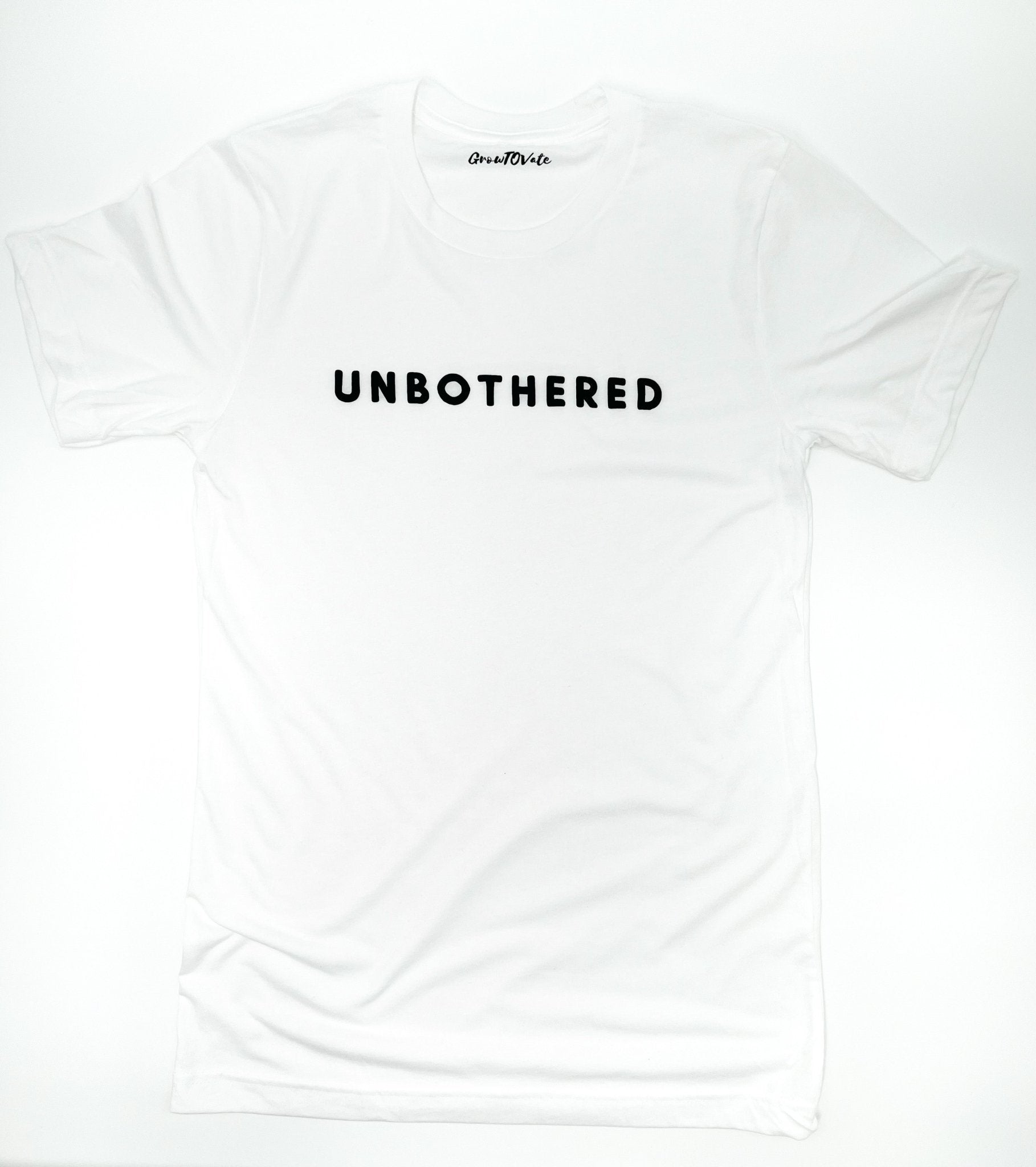 Unbothered Tee - GrowToVate